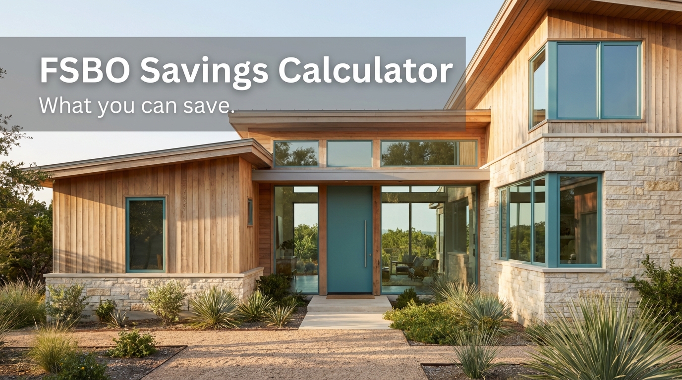 Contemporary wood-and-stone home with text: FSBO Savings Calculator — what you can save